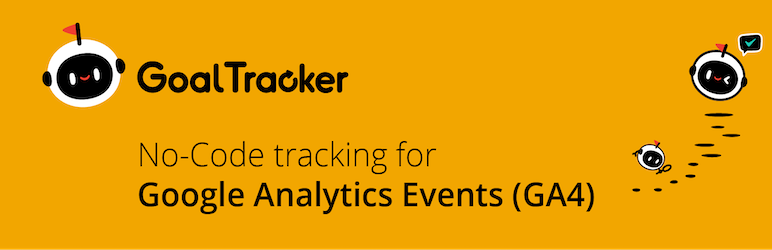 Goal Tracker – Custom Event Tracking For GA4 Preview Wordpress Plugin - Rating, Reviews, Demo & Download