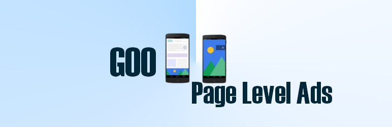 Goo Page Level Ads Preview Wordpress Plugin - Rating, Reviews, Demo & Download