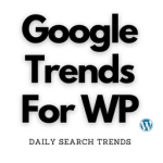 Google Trends For WP