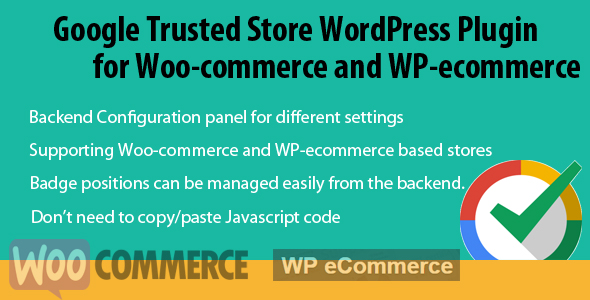 Google Trusted Store For Woo-commerce, WP-ecoomerce Preview Wordpress Plugin - Rating, Reviews, Demo & Download