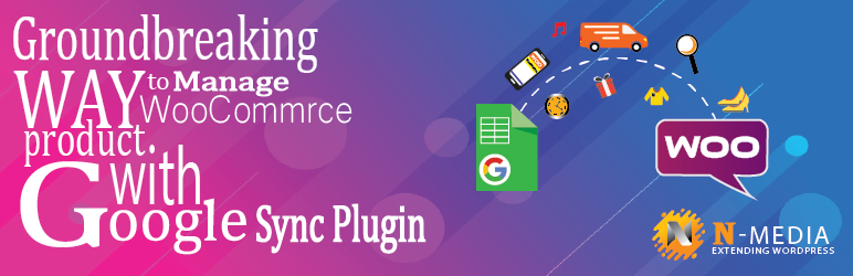 GoogleSync – Bulk Product Editor For WooCommerce With Google Sheets Preview Wordpress Plugin - Rating, Reviews, Demo & Download