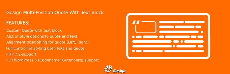 Gosign – Multi Position Text With Quote Block Preview Wordpress Plugin - Rating, Reviews, Demo & Download