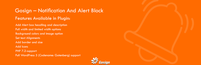 Gosign – Notification And Alert Block Preview Wordpress Plugin - Rating, Reviews, Demo & Download