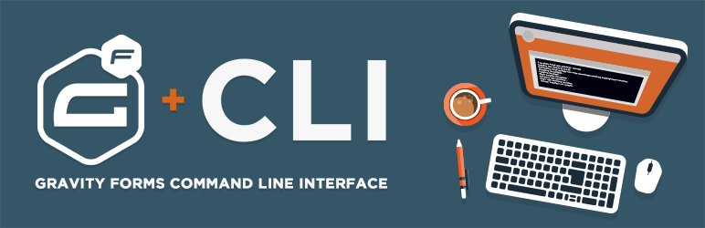 Gravity Forms CLI Add-On Preview Wordpress Plugin - Rating, Reviews, Demo & Download