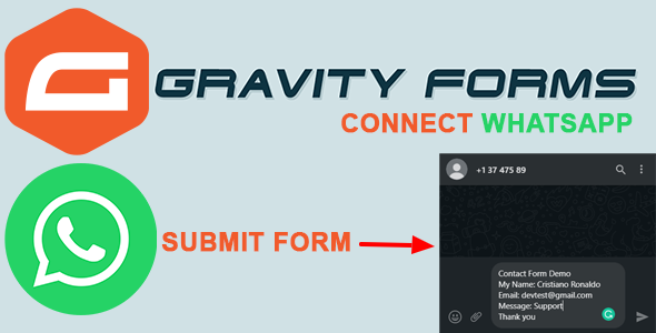 Gravity Forms Connect WhatsApp Preview Wordpress Plugin - Rating, Reviews, Demo & Download