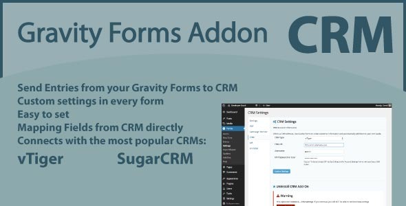Gravity Forms CRM Addon Preview Wordpress Plugin - Rating, Reviews, Demo & Download