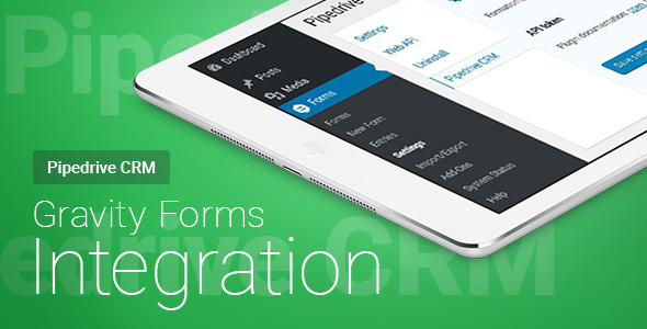 Gravity Forms – Pipedrive CRM – Integration Preview Wordpress Plugin - Rating, Reviews, Demo & Download