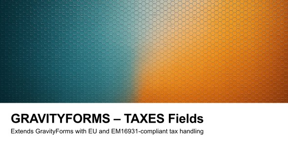 GravityForms – TAXES Fields Preview Wordpress Plugin - Rating, Reviews, Demo & Download