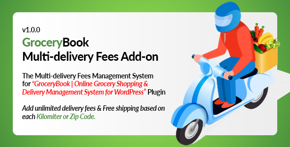 GroceryBook Multidelivery Fees Add-on Preview Wordpress Plugin - Rating, Reviews, Demo & Download