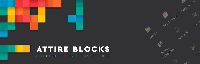 Gutenberg Blocks And Page Layouts – Attire Blocks Preview Wordpress Plugin - Rating, Reviews, Demo & Download