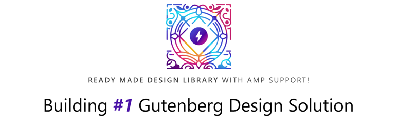 Gutenberg Blocks For AMP With Design Library Preview Wordpress Plugin - Rating, Reviews, Demo & Download
