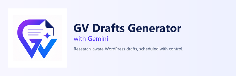 GV Drafts Generator With Gemini Preview Wordpress Plugin - Rating, Reviews, Demo & Download