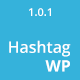 Hashtag WP – Hashtags For WordPress