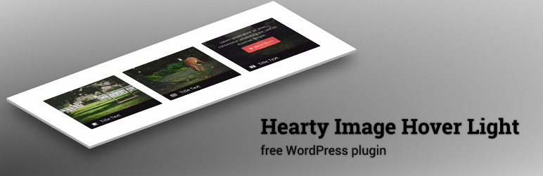 Hearty Image Hover Light Preview Wordpress Plugin - Rating, Reviews, Demo & Download
