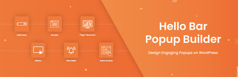 Hello Bar Popup Builder: Design Engaging Popups On WordPress Preview - Rating, Reviews, Demo & Download