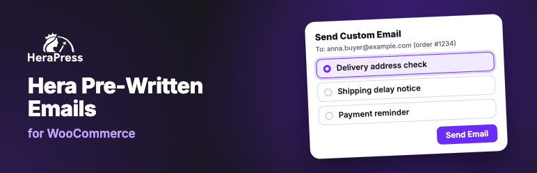 Hera Pre-Written Emails For WooCommerce Preview Wordpress Plugin - Rating, Reviews, Demo & Download