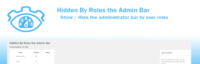 Hidden By Roles The Admin Bar Preview Wordpress Plugin - Rating, Reviews, Demo & Download