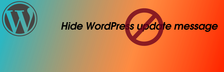 Hide Update WP Message Preview Wordpress Plugin - Rating, Reviews, Demo & Download