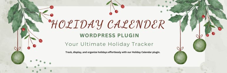 Holiday Calendar Preview Wordpress Plugin - Rating, Reviews, Demo & Download