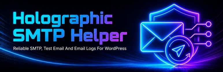 Holographic SMTP Helper Preview Wordpress Plugin - Rating, Reviews, Demo & Download