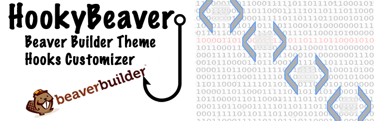HookyBeaver Beaver Builder Theme Hooks Customizer Preview Wordpress Plugin - Rating, Reviews, Demo & Download
