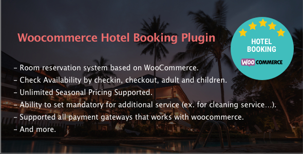 Hotel Booking – WooCommerce Hotel Booking Plugin Preview - Rating, Reviews, Demo & Download