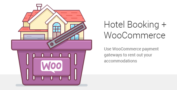 Hotel Booking WooCommerce Payments Preview Wordpress Plugin - Rating, Reviews, Demo & Download