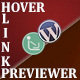 Hover Link Previewer – SEO Friendly WordPress Plugin!