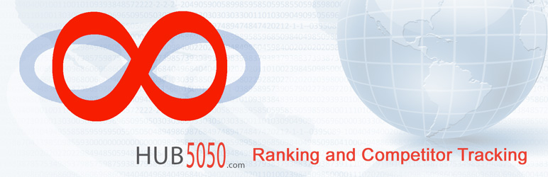 Hub5050 Ranking And Competitor Tracking Preview Wordpress Plugin - Rating, Reviews, Demo & Download