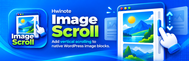 Hwinote Image Scroll Preview Wordpress Plugin - Rating, Reviews, Demo & Download