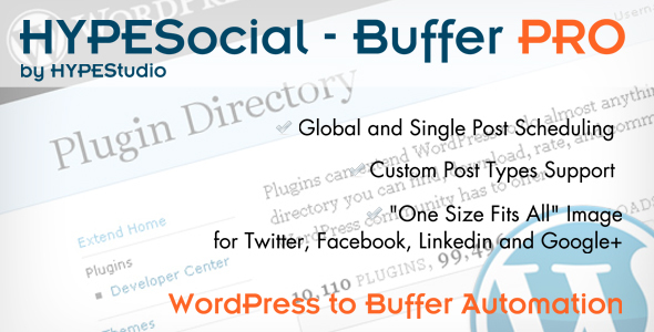 HYPE Social-Buffer PRO – WP To Buffer Integration Preview Wordpress Plugin - Rating, Reviews, Demo & Download