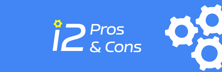 I2 Pros & Cons Preview Wordpress Plugin - Rating, Reviews, Demo & Download