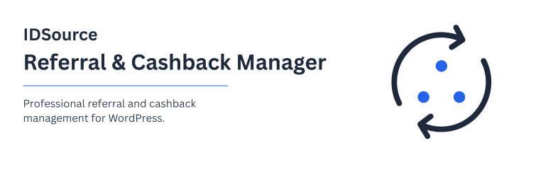 IDSource Referral & Cashback Manager Preview Wordpress Plugin - Rating, Reviews, Demo & Download