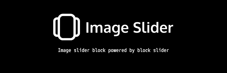 Image Slider – Gutenberg Slider Block Preview Wordpress Plugin - Rating, Reviews, Demo & Download