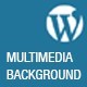 Image Video Audio Background For Wordpress