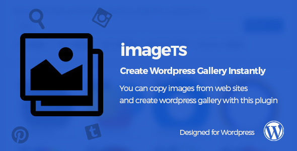 ImageTS – Create Wordpress Gallery Instantly Preview - Rating, Reviews, Demo & Download
