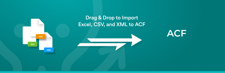 Import Data From Any XML Or CSV To ACF Preview Wordpress Plugin - Rating, Reviews, Demo & Download