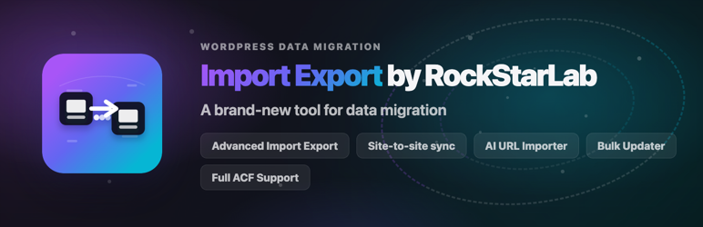 Import Export By RockStarLab Preview Wordpress Plugin - Rating, Reviews, Demo & Download