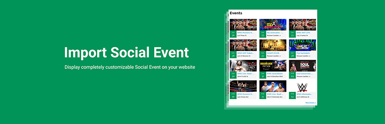 Import Social Events Preview Wordpress Plugin - Rating, Reviews, Demo & Download