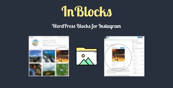 InBlocks Native WordPress Blocks For Instagram Preview - Rating, Reviews, Demo & Download