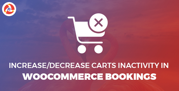 Increase/Decrease Carts Inactivity In WooCommerce Bookings Preview Wordpress Plugin - Rating, Reviews, Demo & Download