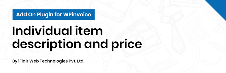 Individual Item Description And Price For WP Invoices Preview Wordpress Plugin - Rating, Reviews, Demo & Download