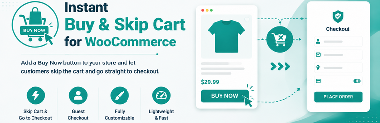 Instant Buy & Skip Cart For WooCommerce Preview Wordpress Plugin - Rating, Reviews, Demo & Download