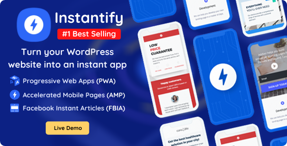 Instantify – PWA & Google AMP & Instant Articles Plugin for Wordpress Preview - Rating, Reviews, Demo & Download