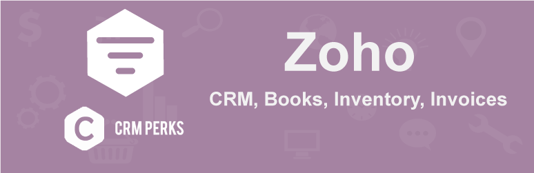 Integration For WooCommerce And Zoho CRM, Books, Invoice, Inventory, Bigin Preview Wordpress Plugin - Rating, Reviews, Demo & Download
