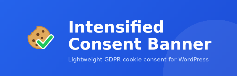 Intensified Consent Banner Preview Wordpress Plugin - Rating, Reviews, Demo & Download