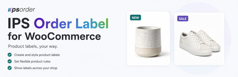 IPS Order Label For WooCommerce Preview Wordpress Plugin - Rating, Reviews, Demo & Download