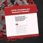 IQCalc – COVID-19 Isolation And Quarantine Calculator