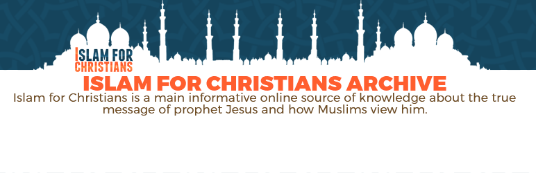Islam For Christians Archive Preview Wordpress Plugin - Rating, Reviews, Demo & Download