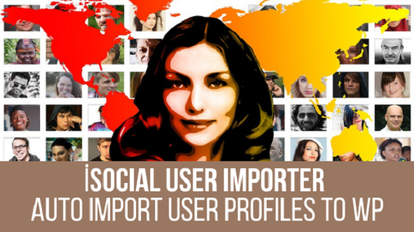 ISocial User Importer Plugin For WordPress Preview - Rating, Reviews, Demo & Download